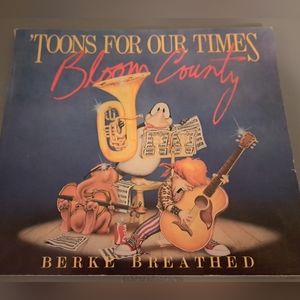 Toons For Our Times Bloom County~First Edition by Berke Breathed